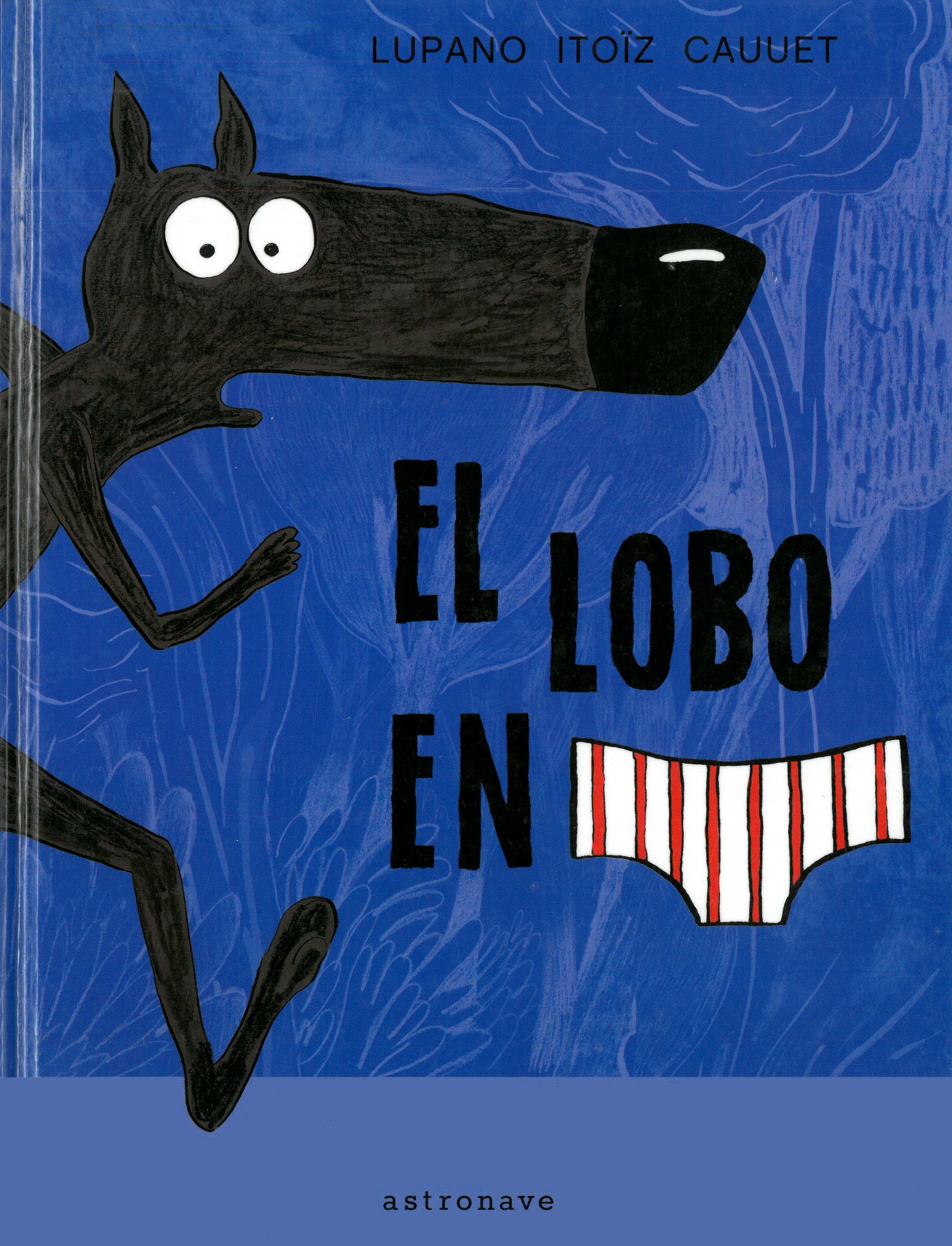 El lobo en calzoncillos