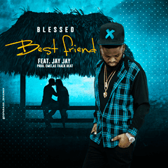 BLesseD - Best Friend (feat. Jay Jay) (Prod. Emelas Beat) (2019) 