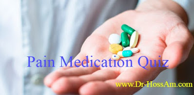 Pain Medication Quiz كويز مسكنات