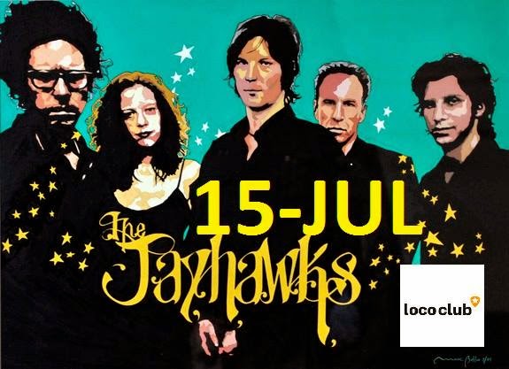 THE JAYHAWKS: palabras mayores (El Loco, 15-7-14) - 1