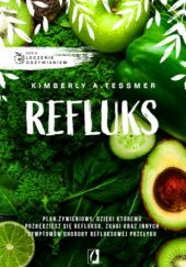 Refluks - Kimberly A. Tessmer 