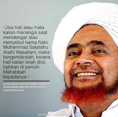 Kata Mutiara Tentang Mahabbah Kepada Nabi dari Habib Umar 