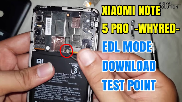 How To Test Point Xiaomi Note 5 Pro (Whyred) EDL Mode Download (Solusi Flashing Tanpa UBL)