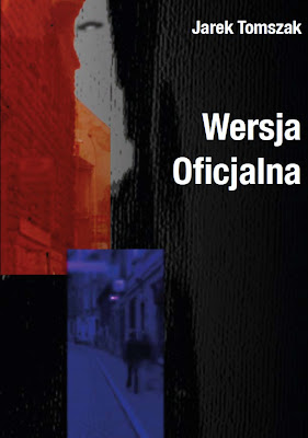 Jarek Tomszak – "Wersja oficjalna"