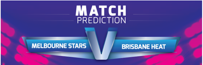 Melbourne Stars vs Brisbane Heat Match Prediction