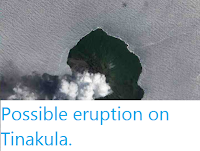 https://sciencythoughts.blogspot.com/2012/02/possible-eruption-on-tinakula.html