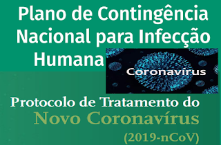 Protocolos do MS ( COVID-19) : Manejo Clínico e Contingência Nacional no atendimento - epidemia por SARS-COV-2
