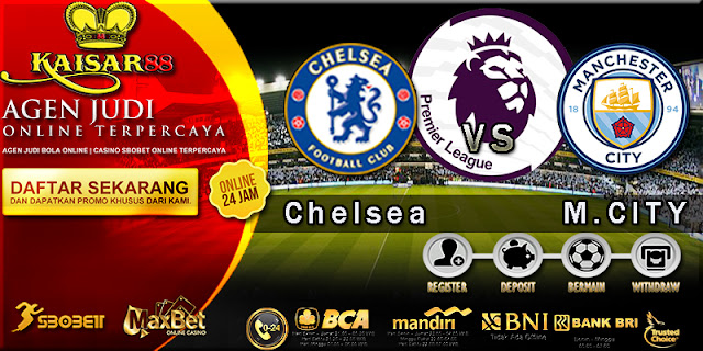 PREDIKSI BOLA TEBAK SKOR JITU LIGA ENGLISH PREMIER LEAGUE CHELSEA VS MANCHESTER CITY 30 SEPTEMBER 2017