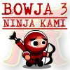 Bowja 3 Ninja Kami Free Online Games