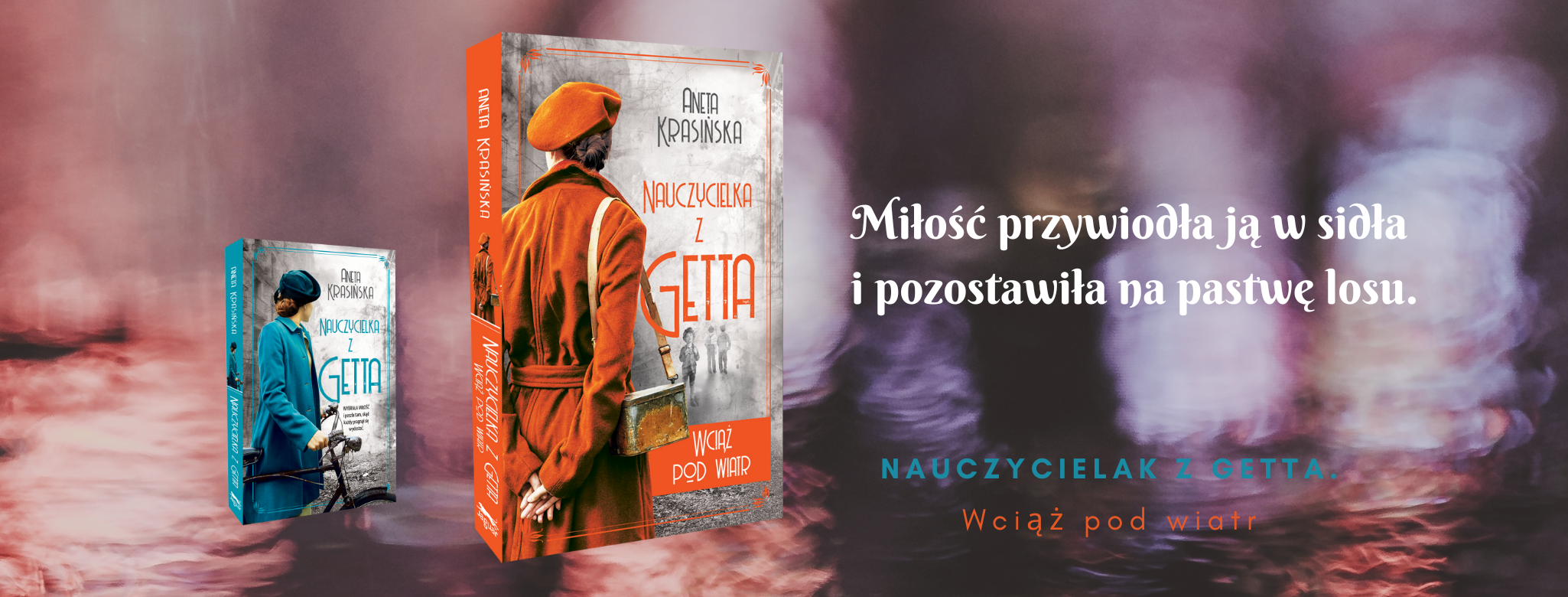 Aneta Krasińska "Nauczycielka z getta"