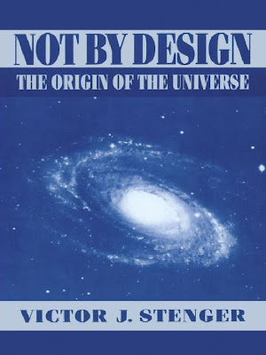 Not by Design: The Origin of the Universe - Victor J. Stenger