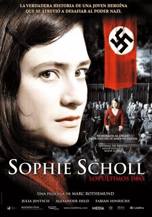 Sophie Scholl Particpated In The The White Rose Resistance Movement Along With Her Brother Hans During World War Ii In Germany I Had Actually Seen A Film