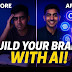 AI Tools to Build Your Personal Brand (Even If You’re Starting from Zero)!!