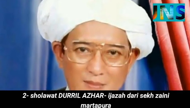 Sholawat DURRIL AZHAR - Ijazah dari Syekh Zaini Martapura