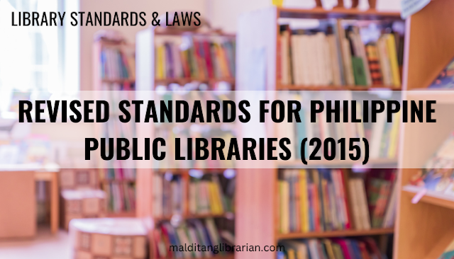 Revised Standards for Philippine Public Libraries