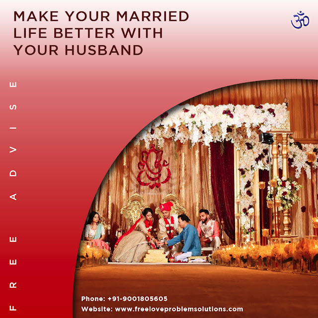 Make your married life better with your husband
