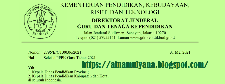 Surat Edaran GTK Kemendikbudristek Nomor: 2796/B/GT.00.06/2021 tentang Seleksi PPPK Guru Tahun 2021