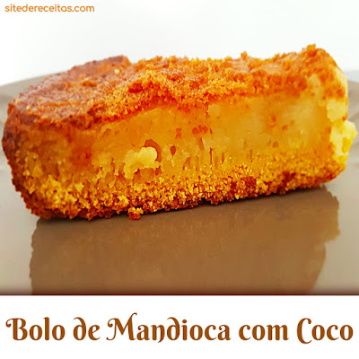 Bolo de mandioca com coco