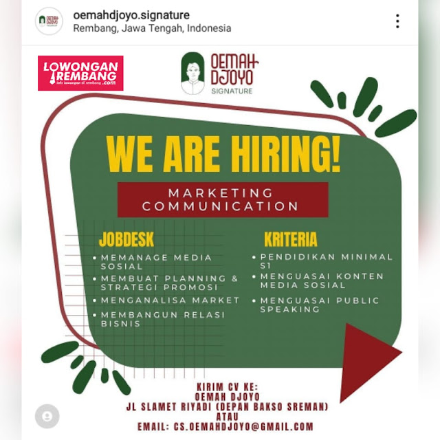 Lowongan Kerja Pegawai Marketing Communication Oemah Djoyo Siganture Rembang