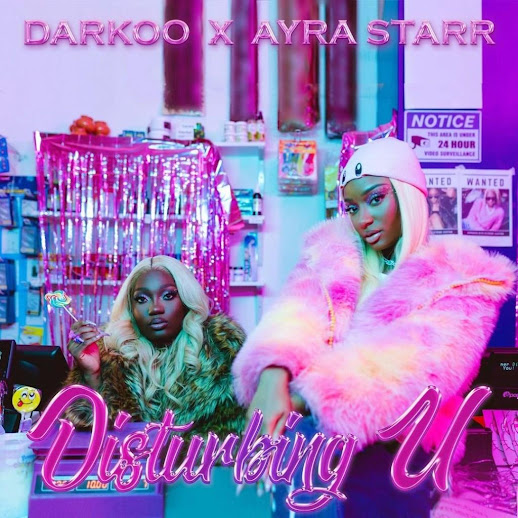 Darkoo-%E2%80%93-Disturbing-U-ft.-Ayra-Starr_celebtunez.com_.ng_ Darkoo x ayrastarrofficial   Disturbing U - lucambanews 2023