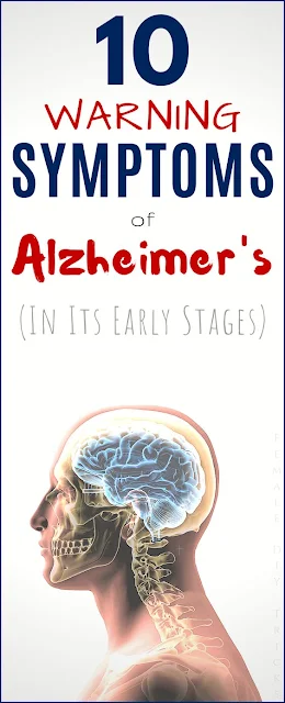 10 Symptoms of Alzheimer’s in its Early Stages – You Shouldn’t Ignore!