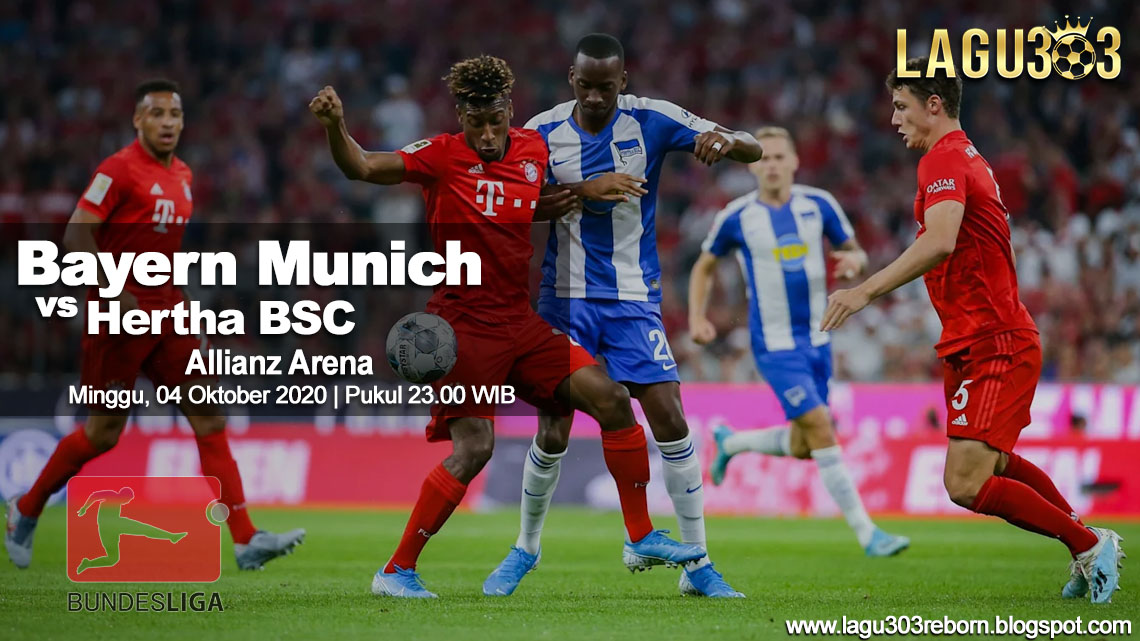 Prediksi Bayern Munich vs Hertha BSC 04 Oktober 2020 pukul 23.00 WIB