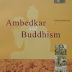 Ambedkar and Buddhism by Sangharakshita