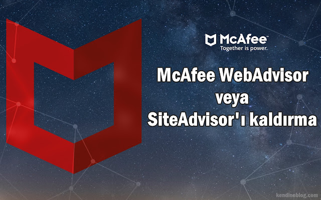 McAfee WebAdvisor kaldırma, SiteAdvisor kaldırma, nasıl kaldırılır