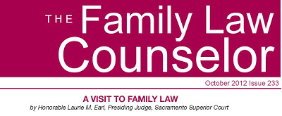 Judge Robert Hight – Judge Bunmi Awoniyi – Judge Steven Gevercer – Judge Tami Bogert – Judge James Mize – Vance Raye - Victoria Henley CJP - Judge Thadd Blizzard -Judge Laurie M. Earl Sacramento County Superior Court - Judge Jaime R. Roman Sacramento County Superior Court - Judge Matthew J. Gary Sacramento County Superior Court -Director of Operations Julie Setzer – Supervising Family Law Facilitator Lollie Roberts – Family Court Manager Colleen McDonagh - Hon. Jaime R. Roman – Hon. Matthew J. Gary – Hon. Thadd A. Blizzard – Hon. James M. Mize – Hon. Peter J. McBrien – Hon. Kevin R. Culhane – Hon. Laurie M. Earl – Hon. Steve White – Hon. Sharon A. Lueras -– Supervising Courtroom Clerk Denise Richards – Supervising Family Law and Probate Judge Jaime R. Roman - Hon. Laurie M. Earl Presiding Judge – Sacramento County Superior Court Court Executive Officer Christina Volkers - Sacramento Family Court News – child support – child custody – spousal support - Sacramento County Superior Court – Family Court Sacramento -Chris Volkers Court Executive Officer - Family Court Sacramento –Hon. Bunmi O. Awoniyi – Hon. Eugene L. Balonon - Scott P. Harmon Commissioner -  Danny L. Haukedalen Commissoner – Hon. Jane Ure – domestic violence