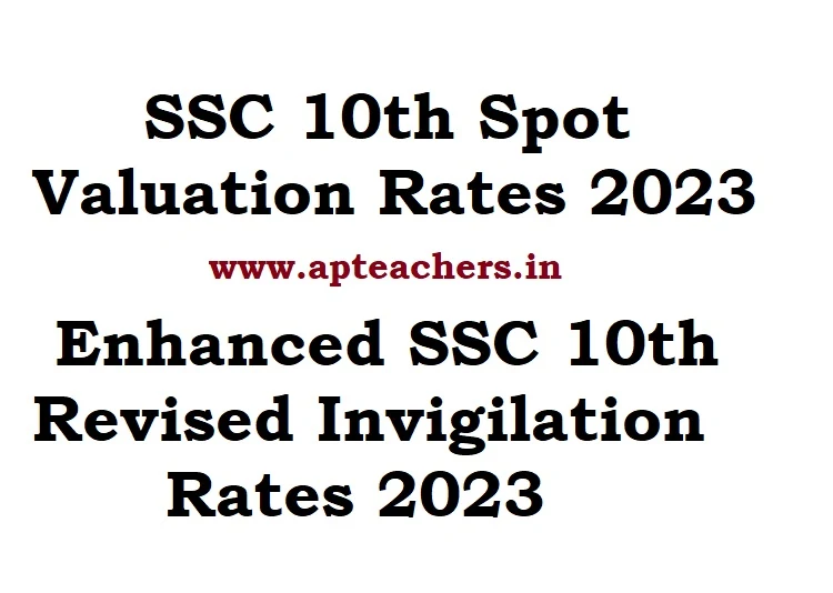 SSC 10th Spot Valuation Rates 2023 Enhanced SSC 10th Revised Invigilation Rates 2023