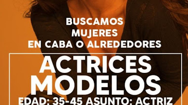 ARGENTINA: Se buscan ACTRICES Y/O MODELOS entre 35 y 45 años para COMERCIAL