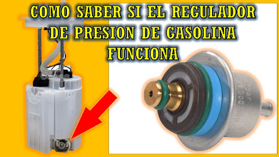 COMO PROBAR EL REGULADOR DE PRESION DE GASOLINA - COMO SABER SI EL REGULADOR DE PRESION DE COMBUSTIBLE FUNCIONA - REGULADOR DE PRESION