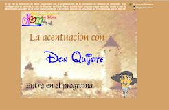 http://www.ceiploreto.es/sugerencias/juntadeandalucia/Acentuacion_don_quijote/ficheros/principal_no_ie.htm