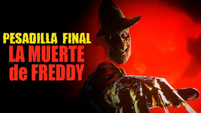 Pesadilla en Elm Street 6: Pesadilla final: La muerte de Freddy - Pesadilla en la calle del infierno 6