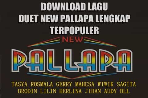Download Lagu Duet New Pallapa 2017 - Blog Dangdut Indonesia
