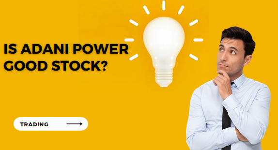 Is Adani Power good stock?