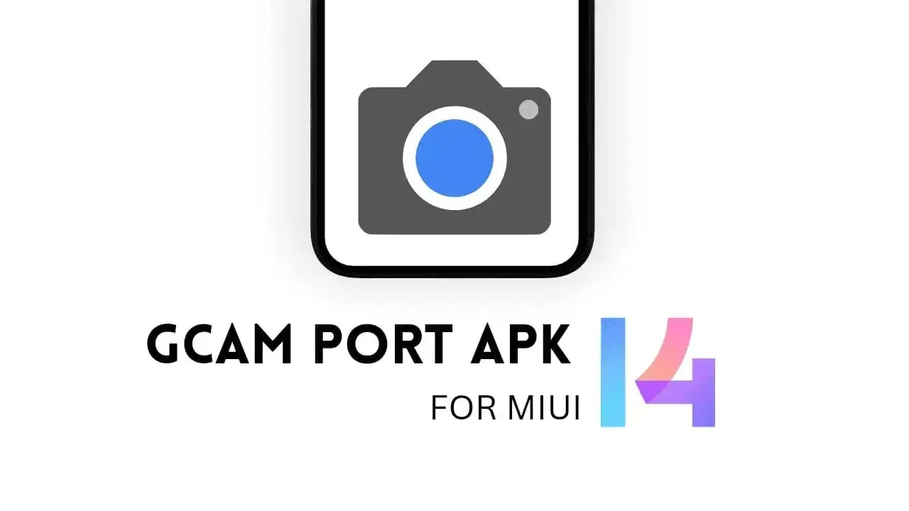 Download Stable Gcam port for MIUI 14 devices