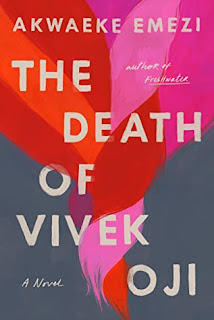 the death of vivek oji by akwaeke emezi