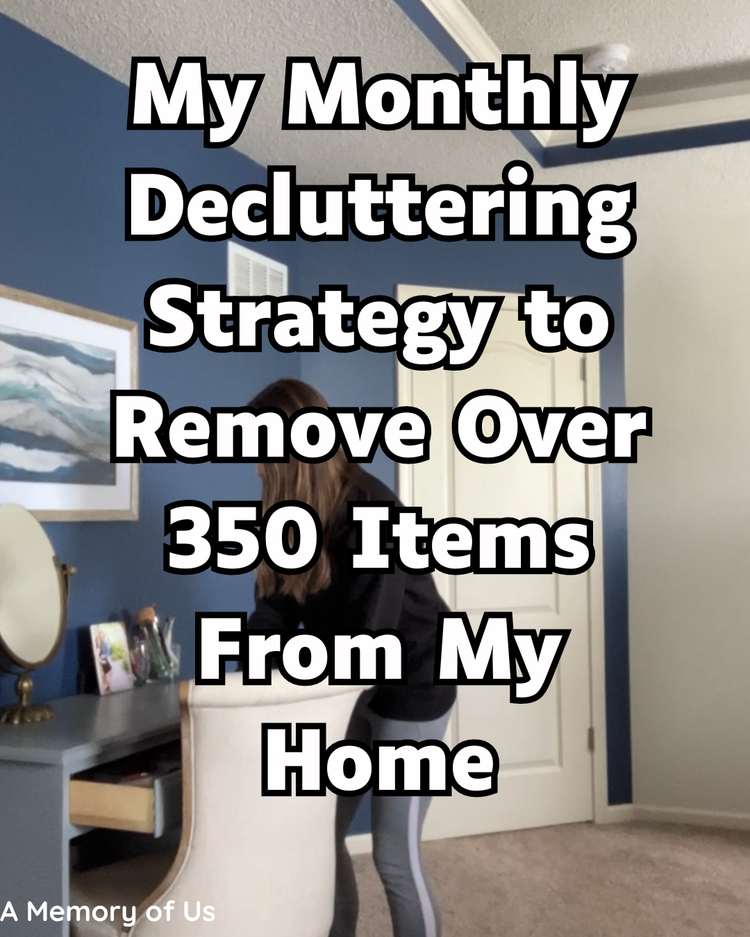 Monthly Decluttering Strategy | Decluttering Checklist | Declutter Challenge | Minimalism in the Home | How to Be a Minimalist | Decluttering | Declutter With Me | Monthly Declutter Challenge | Declutter Your Home