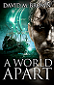 A World Apart by David M. Brown book cover