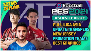 Download FTS MOD PES 2021 Asian League Edition Full Transfer &  Best Graphics Jersey HD