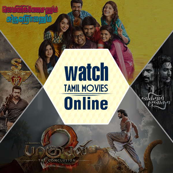 Watch Tamil Movies Online