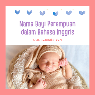 Nama bayi perempuan bahasa inggris