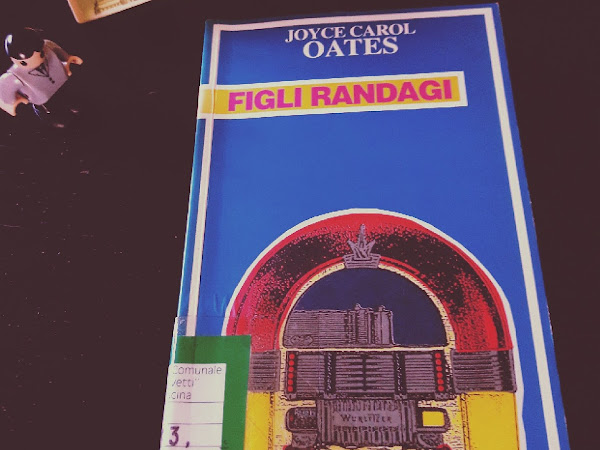 FIGLI RANDAGI - JOYCE CAROL OATES