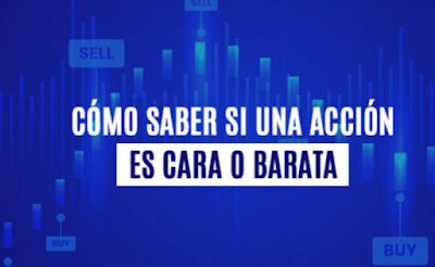 Cómo saber si una acción está barata