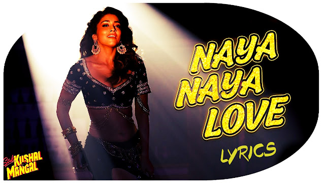 Naya Naya Love Lyrics
