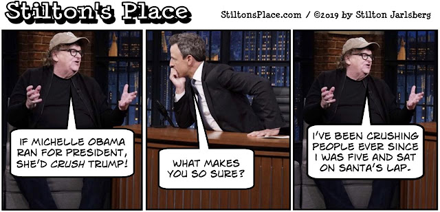 stilton’s place, stilton, political, humor, conservative, cartoons, jokes, hope n’ change, trump, michelle obama, michael moore, crush, fat, asshole, liberal