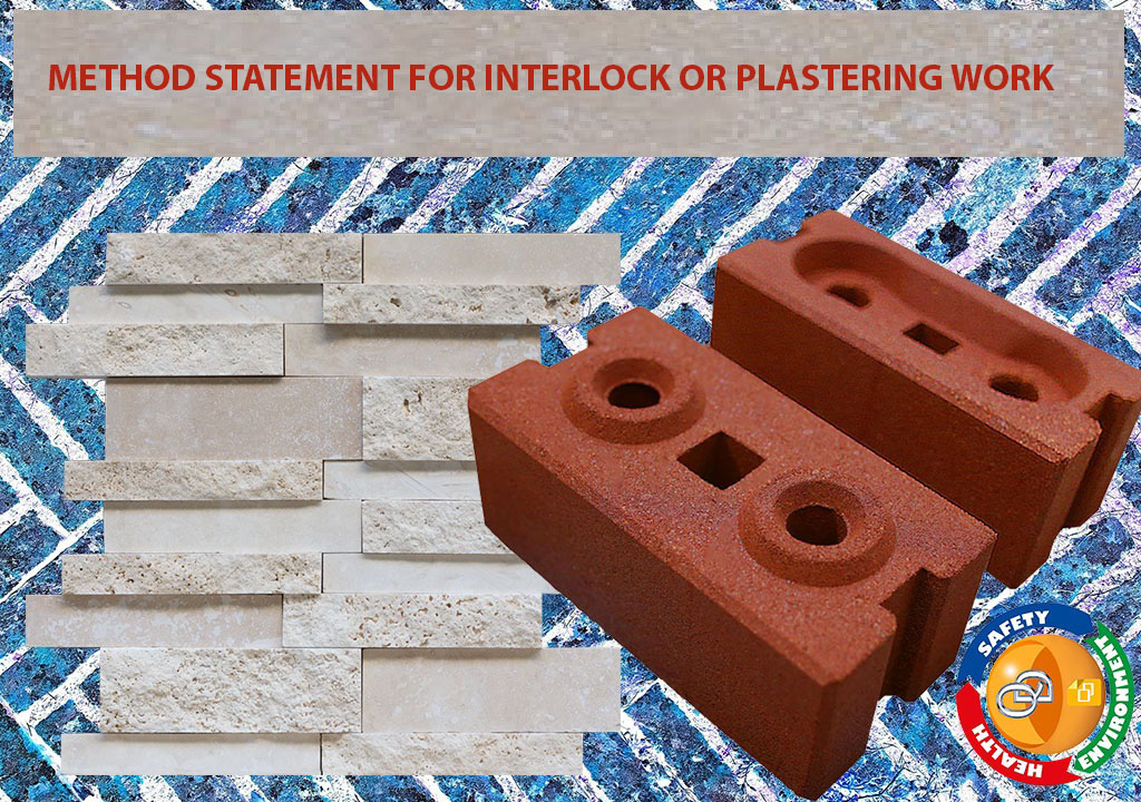 METHOD STATEMENT FOR INTERLOCK OR PLASTERING WORK