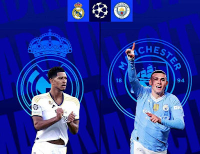  UCL ~ Real Madrid vs Man City | Match Info, Preview & Lineup