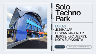 Solo Techno Park: Kawasan Inovasi dan Vokasi di Kota Budaya